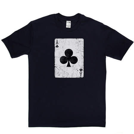 Ace Of Clubs T Shirt