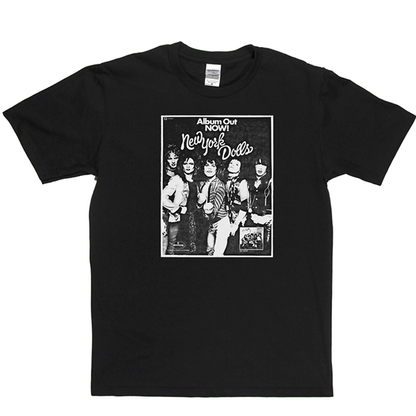 New York Dolls Out Now T Shirt