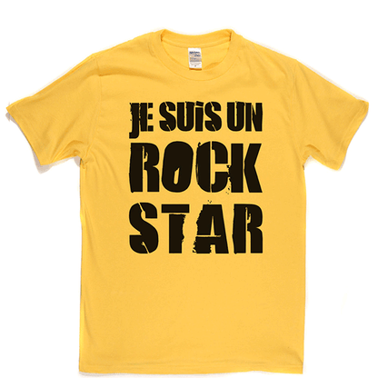 Je Suis Un Rock Star T Shirt