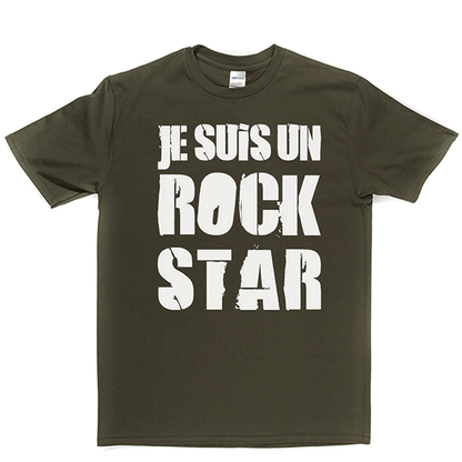 Je Suis Un Rock Star T Shirt