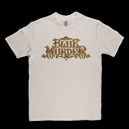 Blue Murder T-Shirt
