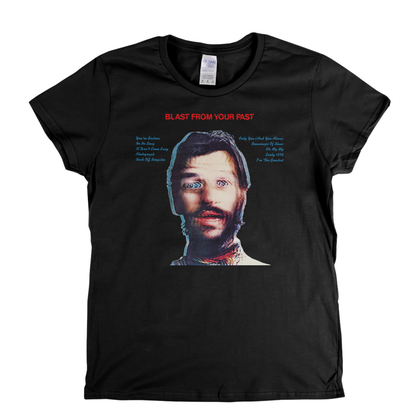 Ringo Blast From Your Past Womens T-Shirt