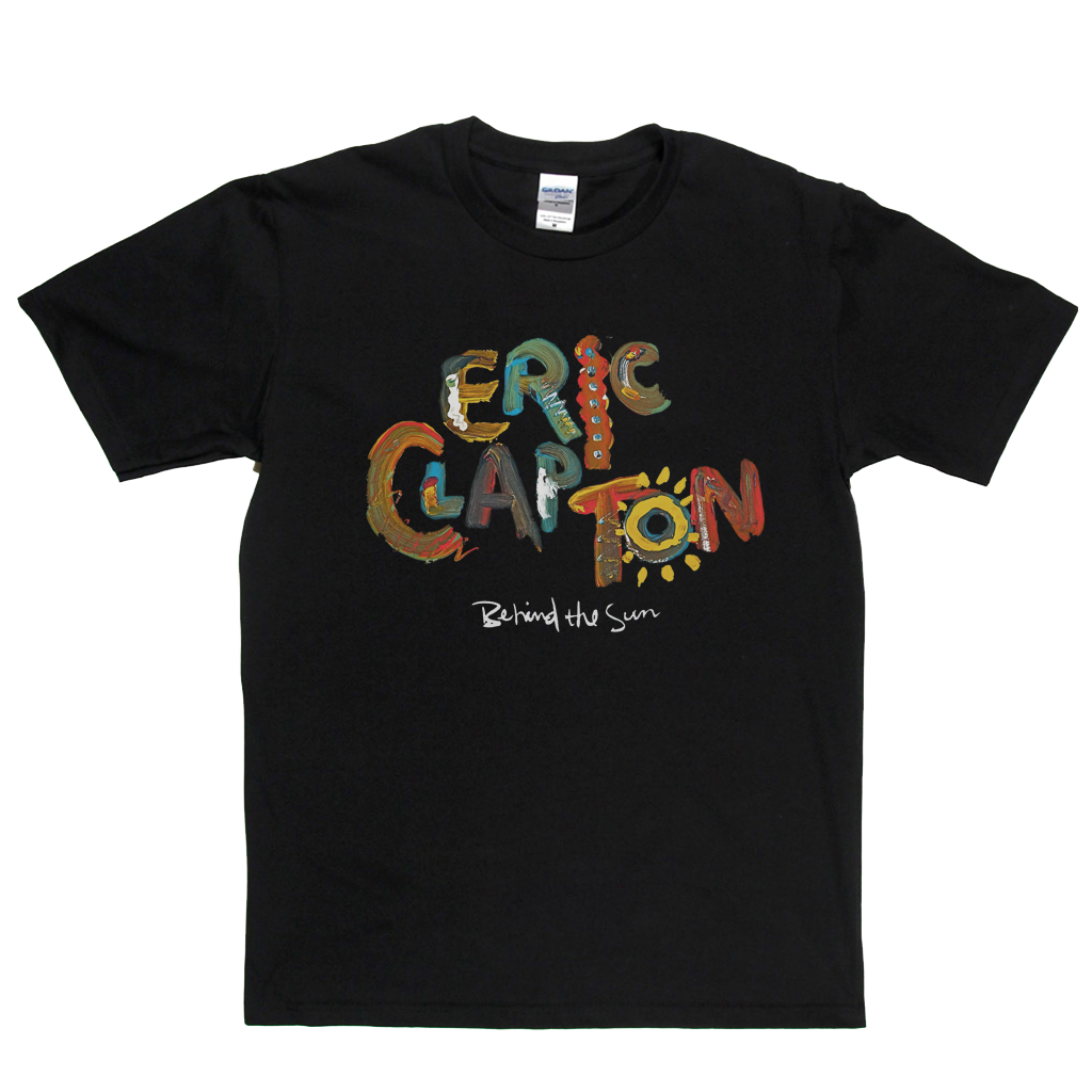 Eric Clapton Behind The Sun T-Shirt