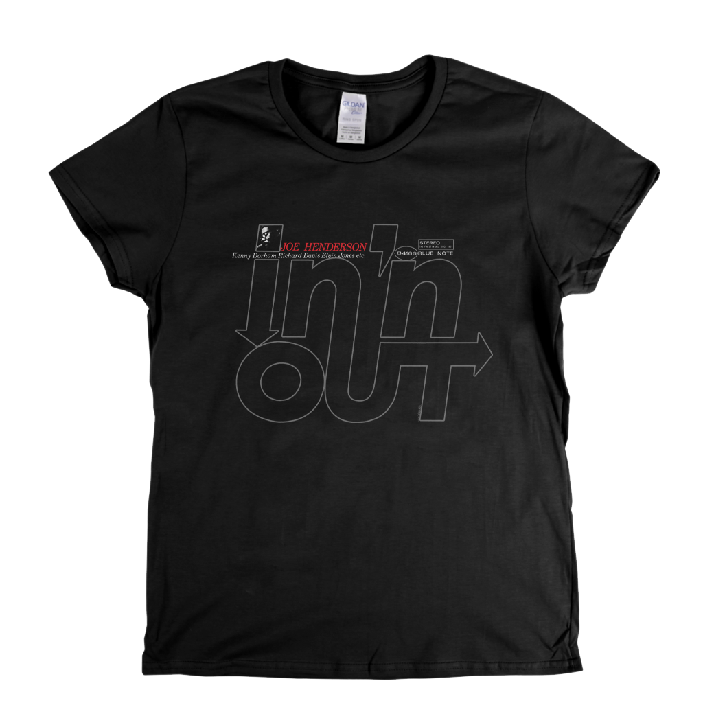 Joe Henderson In And Out Womens T-Shirt