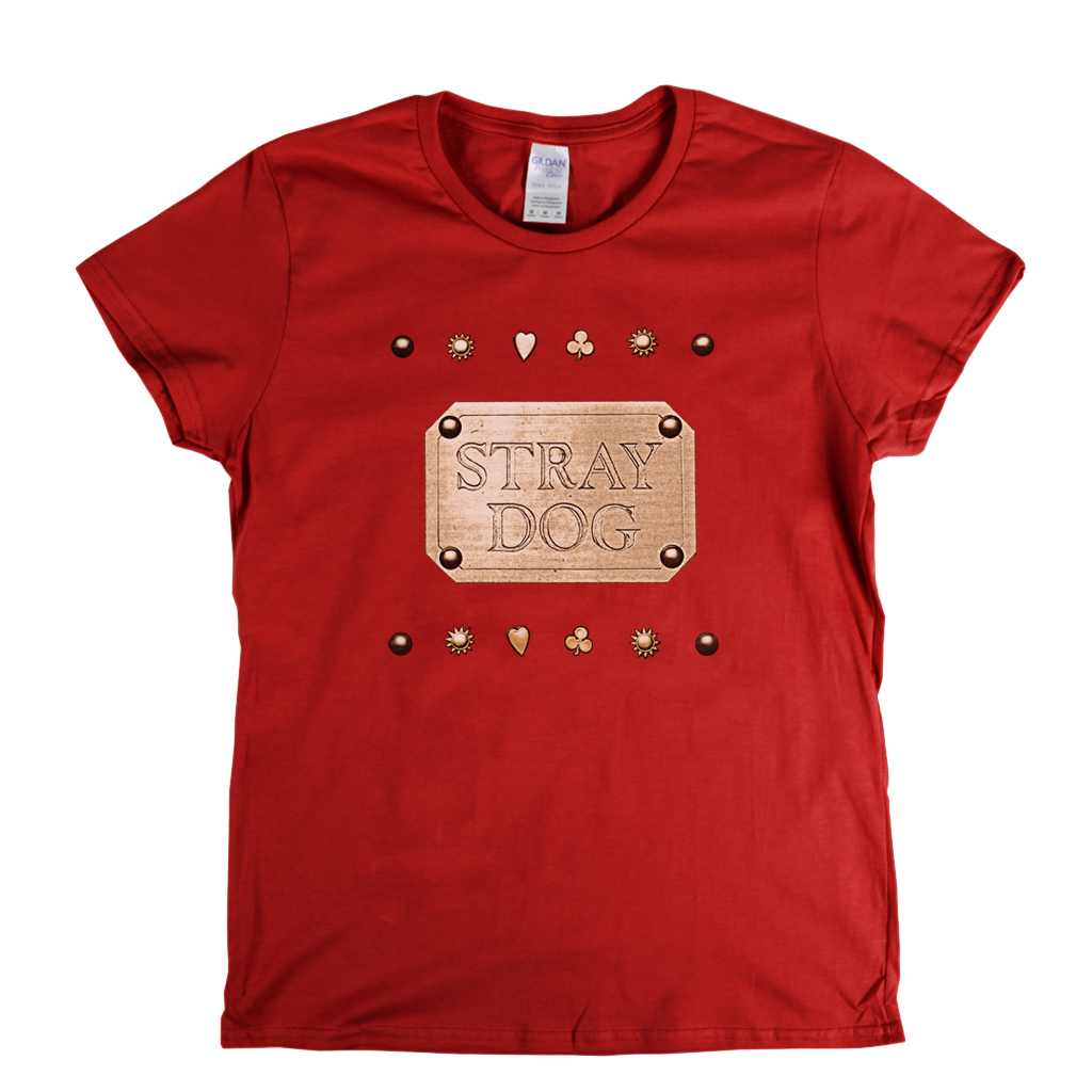 Stray Dog Womens T-Shirt