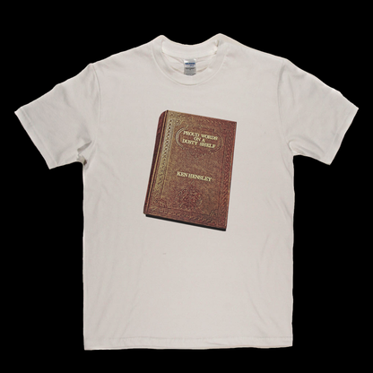 Ken Hensley Proud Words On A Dusty Shelf T-Shirt