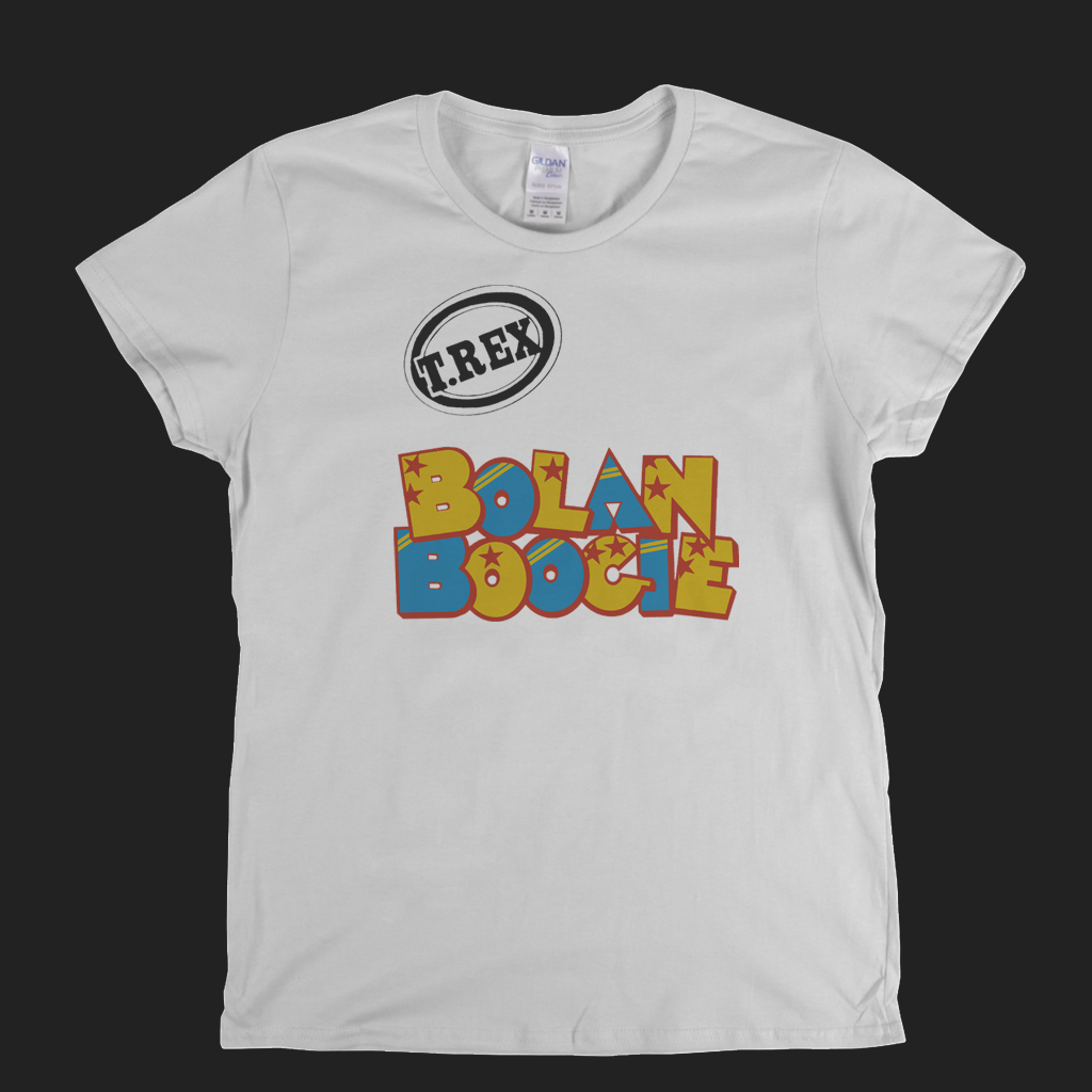 T Rex Bolan Boogie Womens T-Shirt