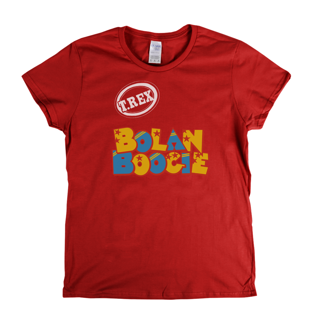 T Rex Bolan Boogie Womens T-Shirt