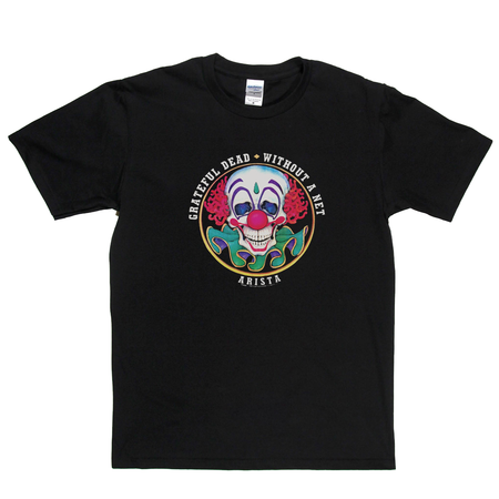 Grateful Dead Without A Net Sticker T-Shirt