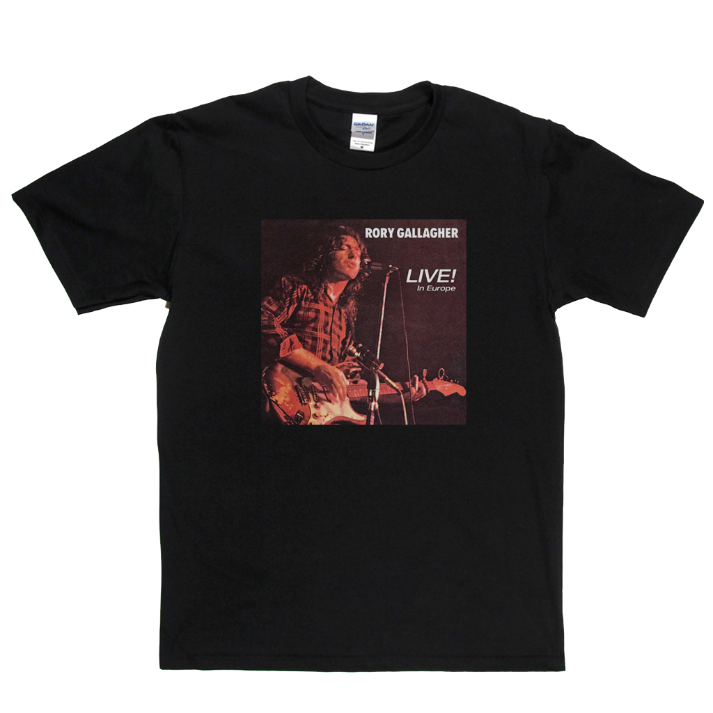Rory Gallagher Live In Europe T-Shirt
