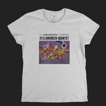 The Dave Brubeck Quartet Time Out Womens T-Shirt