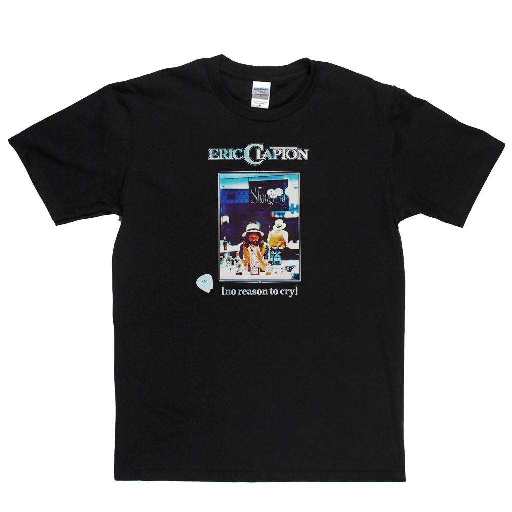 Eric Clapton No Reason To Cry T-Shirt