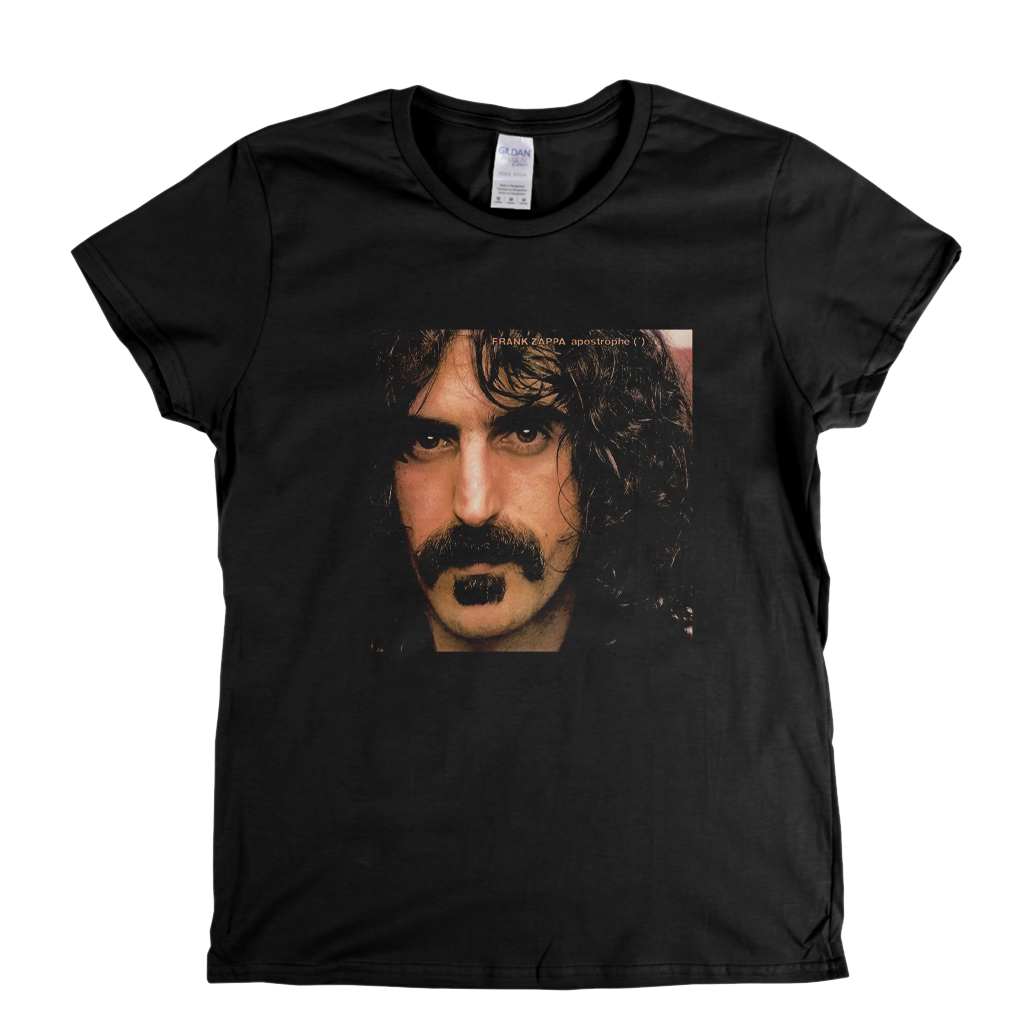 Frank Zappa Apostrophe Womens T-Shirt
