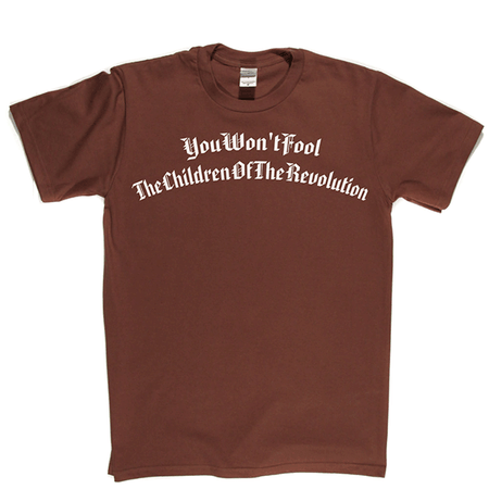 Children Of The Revolution T Shirt