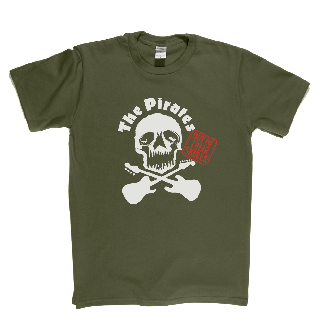The Pirates Out Of Their Skulls T Shirt