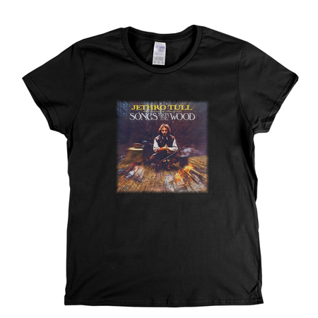 Jethro Tull Songs From The Wood Womens T-Shirt