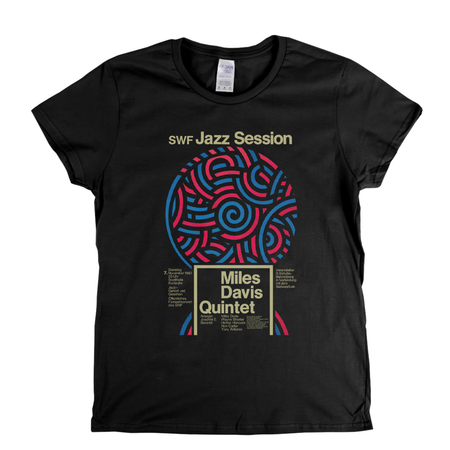 Miles Davis Quintet Jazz Session Womens T-Shirt