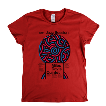 Miles Davis Quintet Jazz Session Womens T-Shirt