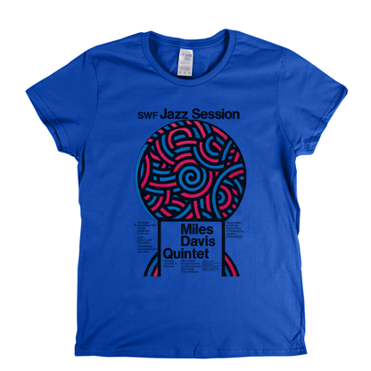 Miles Davis Quintet Jazz Session Womens T-Shirt