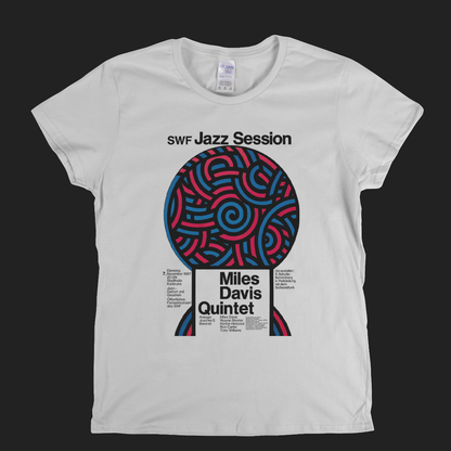 Miles Davis Quintet Jazz Session Womens T-Shirt