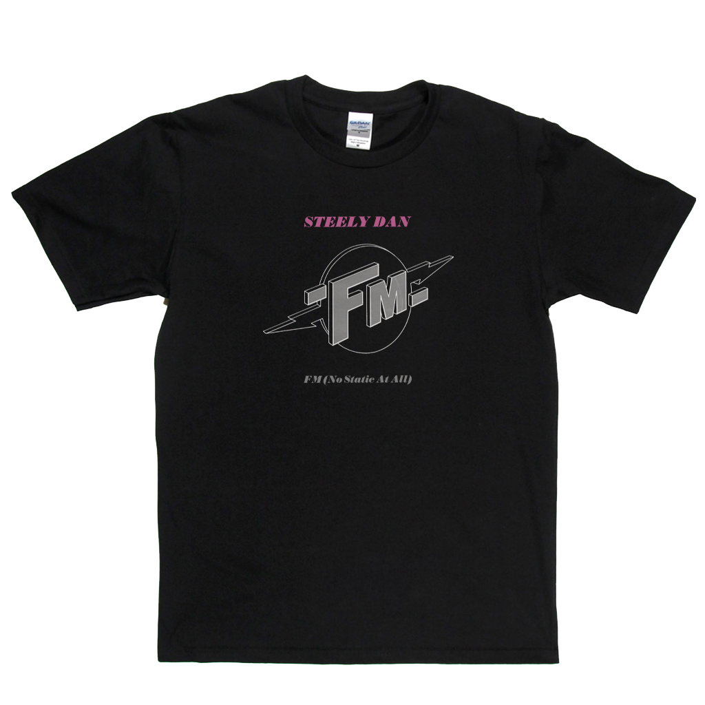 Steely Dan Fm Single T-Shirt