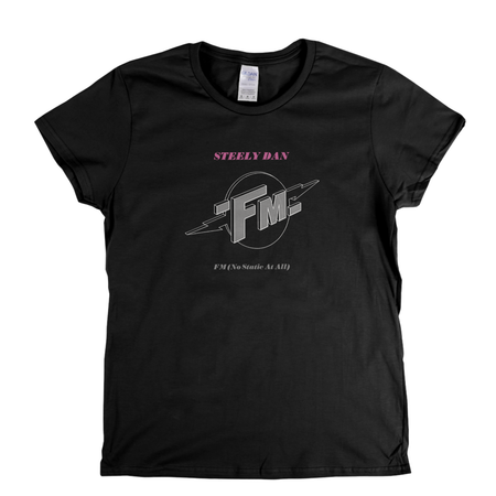 Steely Dan Fm Single Womens T-Shirt