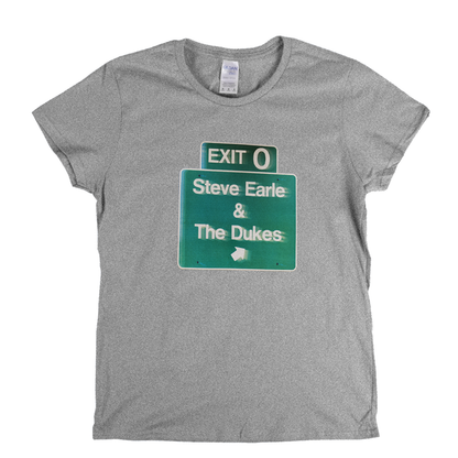 Steve Earl And The Dukes Womens T-Shirt