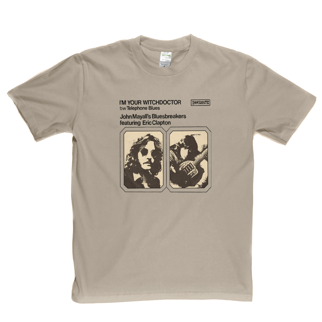 John Mayalls Bluesbreakers And Eric Clapton Im Your Witchdoctor T-Shirt