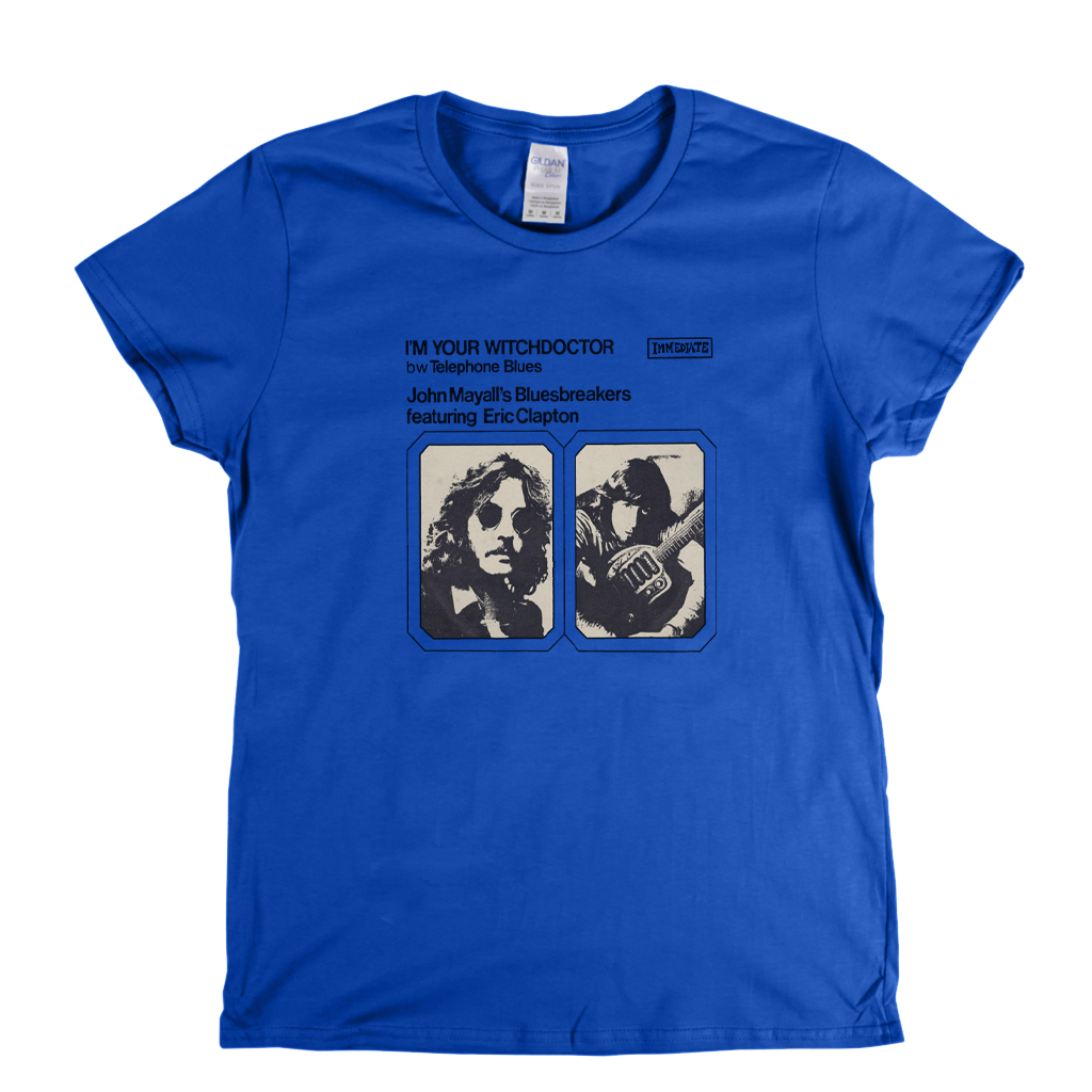John Mayalls Bluesbreakers And Eric Clapton Im Your Witchdoctor Womens T-Shirt