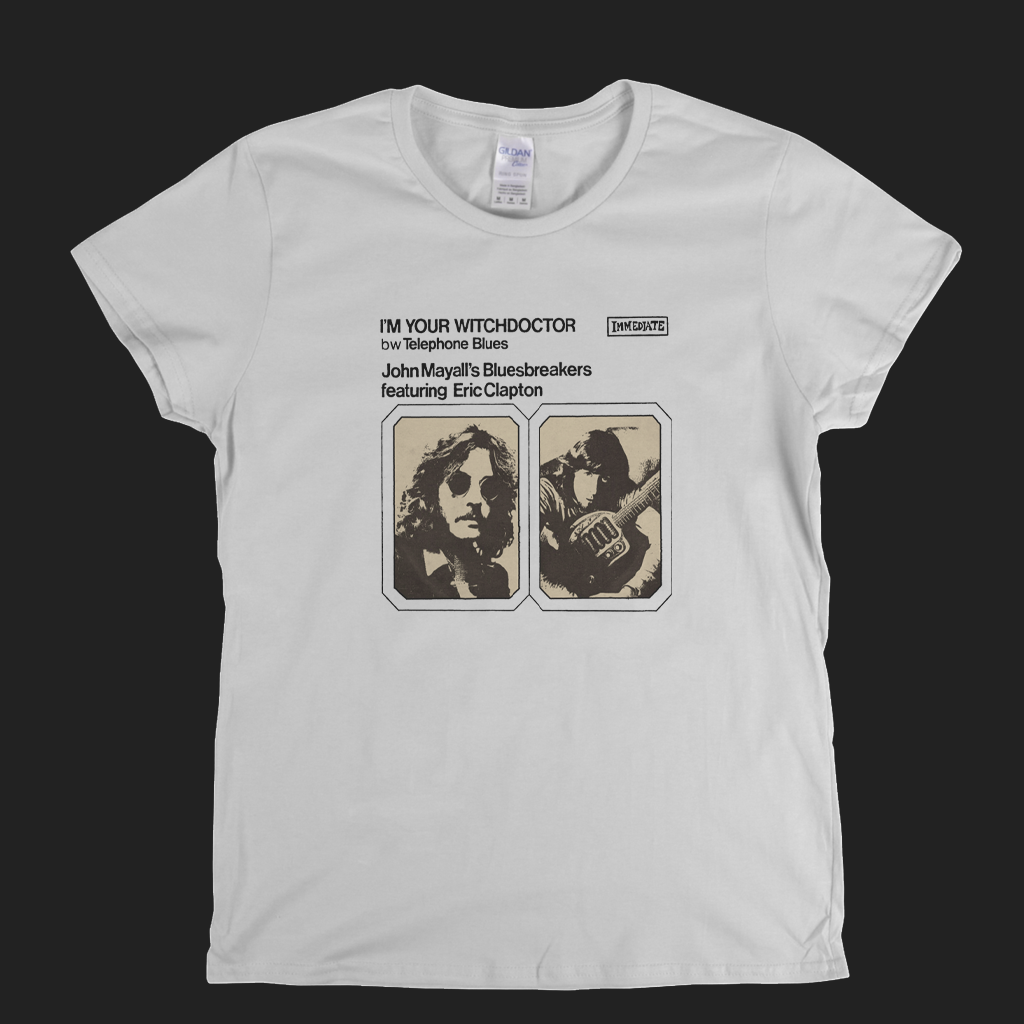 John Mayalls Bluesbreakers And Eric Clapton Im Your Witchdoctor Womens T-Shirt