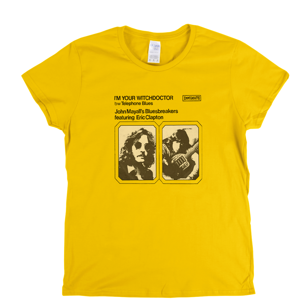 John Mayalls Bluesbreakers And Eric Clapton Im Your Witchdoctor Womens T-Shirt