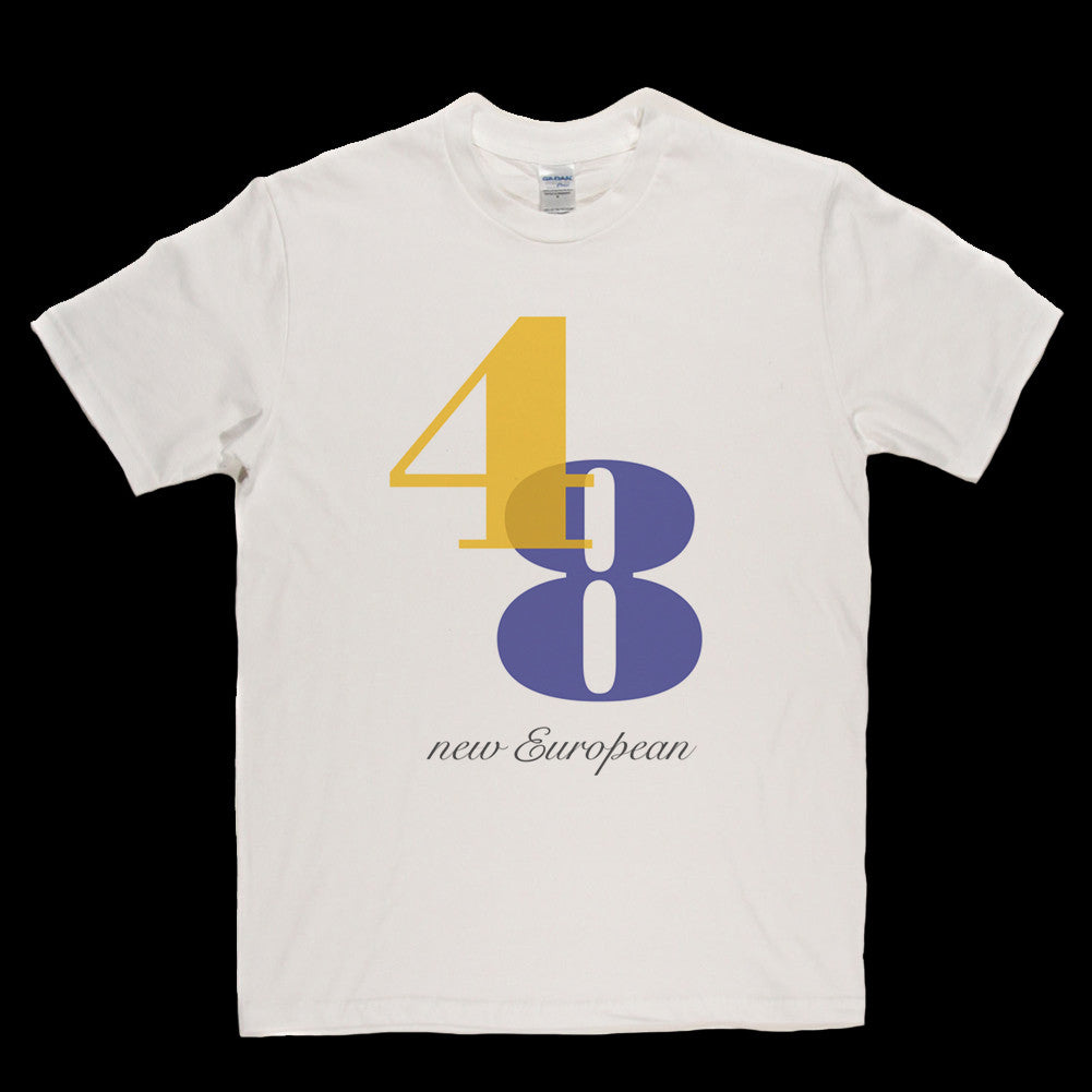 48 New European T Shirt