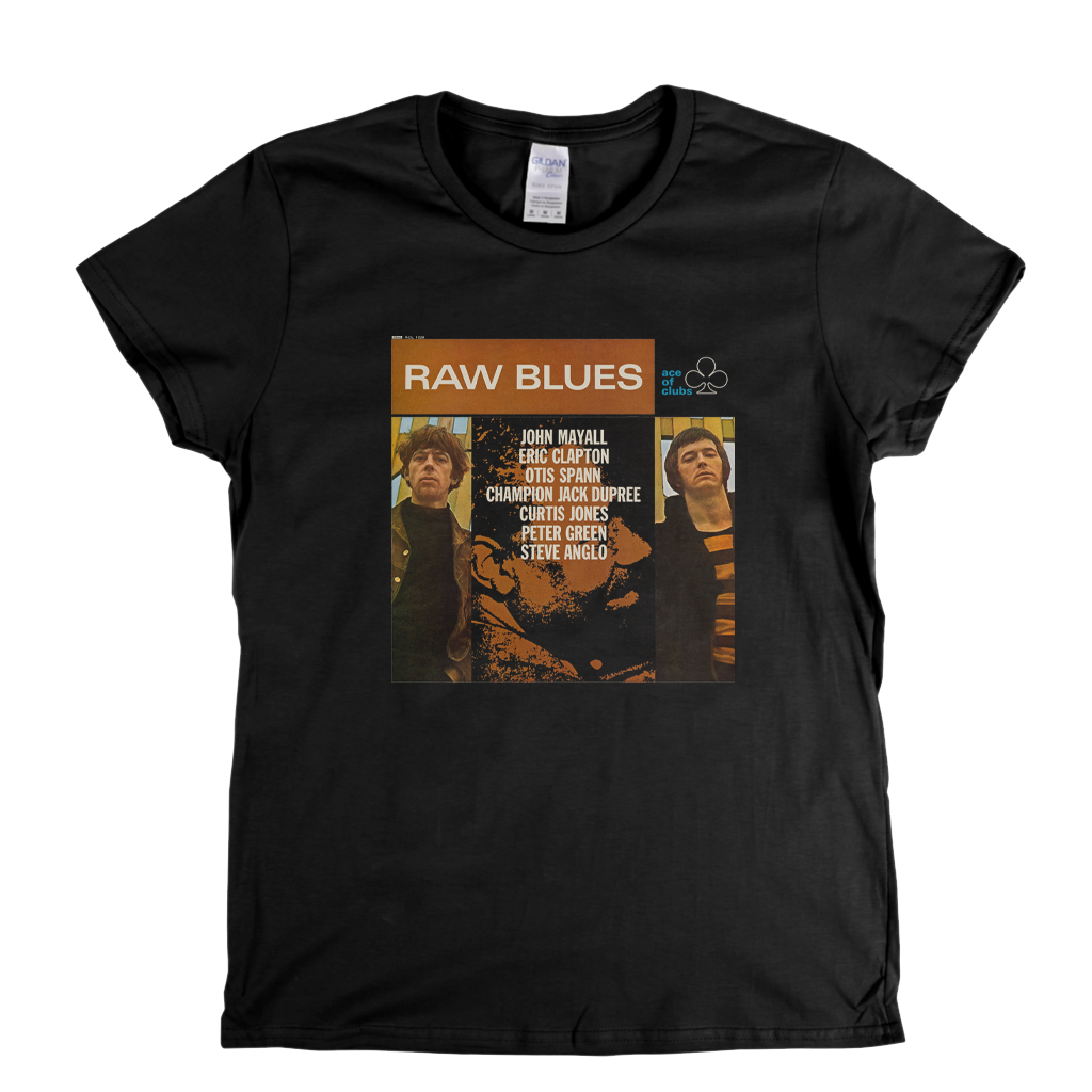 John Mayall Raw Blues Womens T-Shirt
