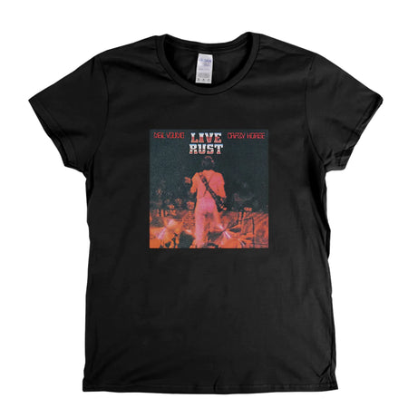 Neil Young Live Rust Womens T-Shirt