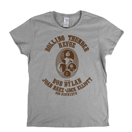 Bob Dylan Joan Baez Rolling Thunder Revue Womens T-Shirt