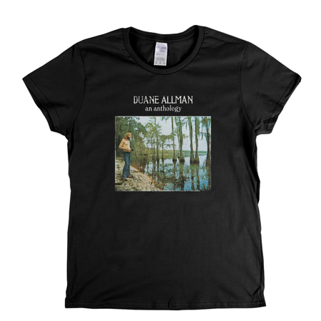 Duane Allman An Anthology Womens T-Shirt