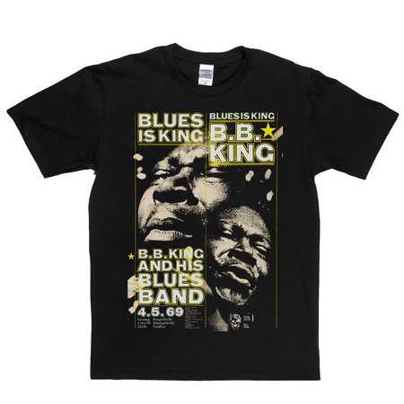 B B King Blues Is King Poster T-Shirt