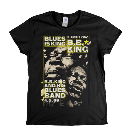 B B King Blues Is King Poster Womens T-Shirt
