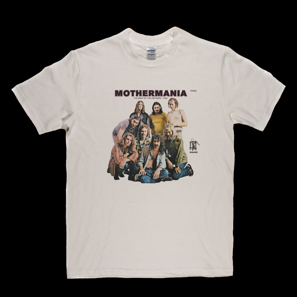 The Mothers Mothermania T-Shirt