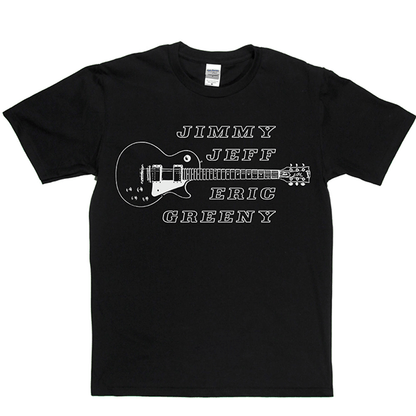 Jimmy Jeff Eric Greeny T Shirt
