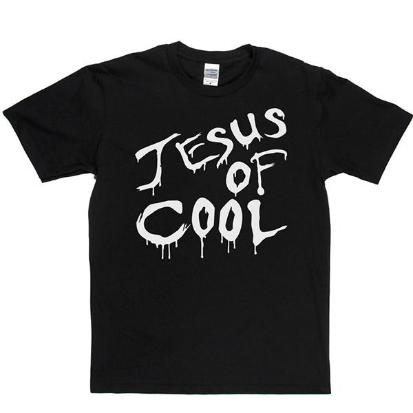 Jesus Of Cool T Shirt