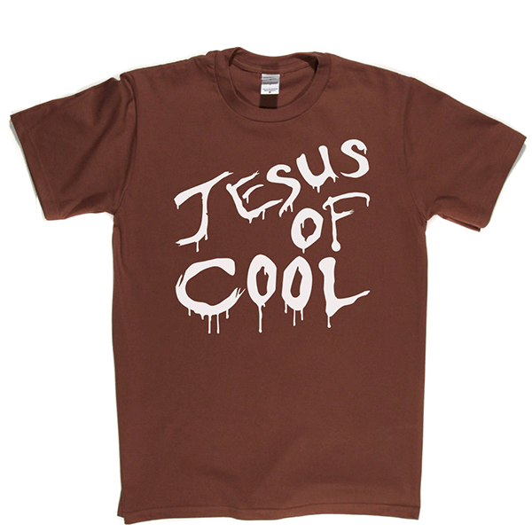 Jesus Of Cool T Shirt