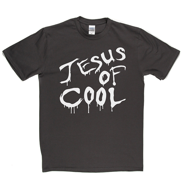 Jesus Of Cool T Shirt