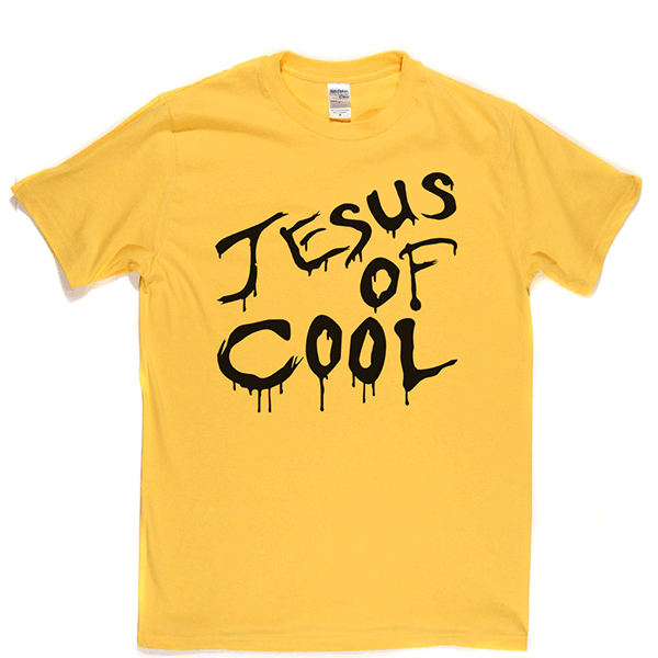 Jesus Of Cool T Shirt