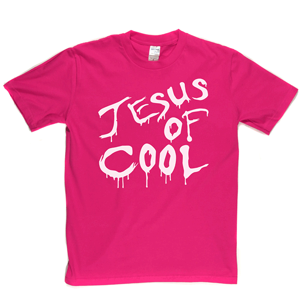 Jesus Of Cool T Shirt