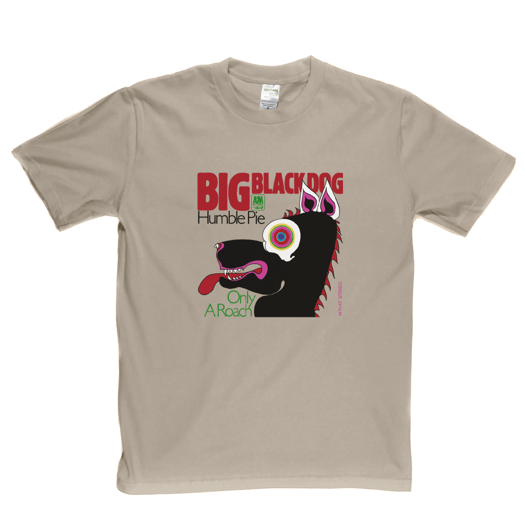 Humble Pie Big Black Dog T-Shirt
