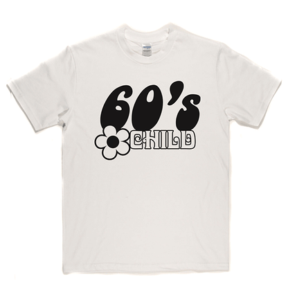 60s Child T Shirt