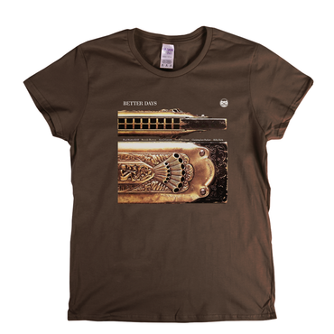 Paul Butterfield Better Days Womens T-Shirt