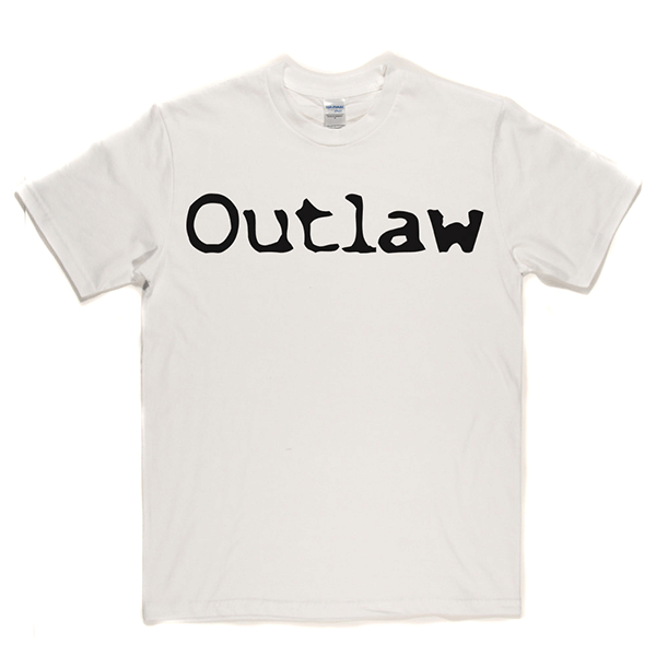 Outlaw T shirt DJTees