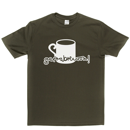Gerrabrewon T Shirt